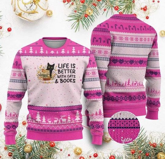 Discover Life Is Better With Cats And Books Ugly Christmas Sweater, Funny Black Cat Book Lover Sweatshirt for Men Women Kids, Reading Gift/CMS-107