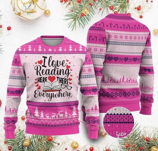 Discover I Love Reading Here There Anywhere Ugly Christmas Sweater, Funny Book Lover Sweatshirt, Reading Month Teacher Gift, Literacy Outfit/CMS-106