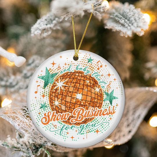 Discover And Baby That's Show Business For You Ornament, Christmas Tree Decor