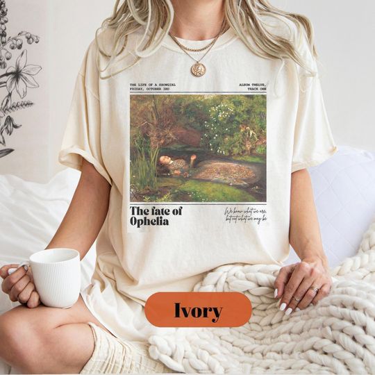 Discover Fate of Ophelia  Shirt TS Inspired In My Showgirl Era Pearls Concert Lyric Music Album Release Tee Millais Hamlet Shakespeare