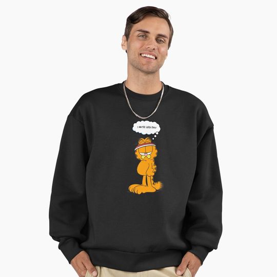 Garfield I Hate Legs Day Work Out Garfield Premium Sweatshirt