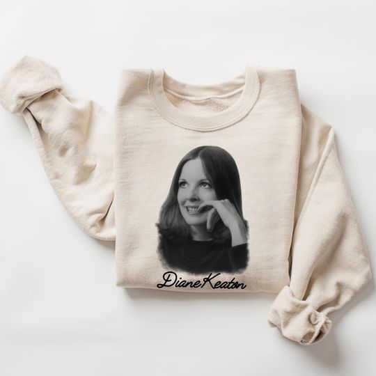 Discover Legend Diane Keaton Sweatshirt, American Actor Shirt, Rip Diane Keaton, Movie Star Shirt