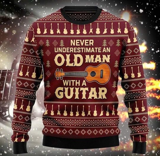 Discover Never Underestimate an Old Man with a Guitar Ugly Christmas Sweater, Funny Musician Holiday Pullover