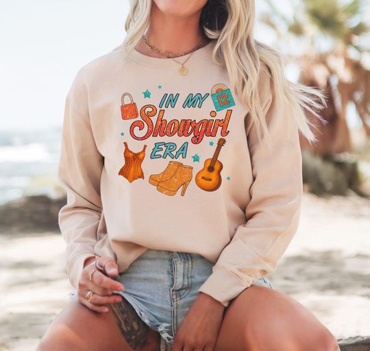 Discover IN MY Showgirl ERA taylor version Fans Sweatshirt, Glamorous Performance Graphic Hoodie, Glittery Music Lover Apparel, Empowering Showbiz Design