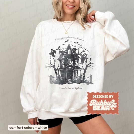 Discover Comfort Colors I Thought My House Was Haunted, I Used To Live With Ghosts, Opalite Showgirl Halloween Crewneck Sweater TS Inspired Halloween
