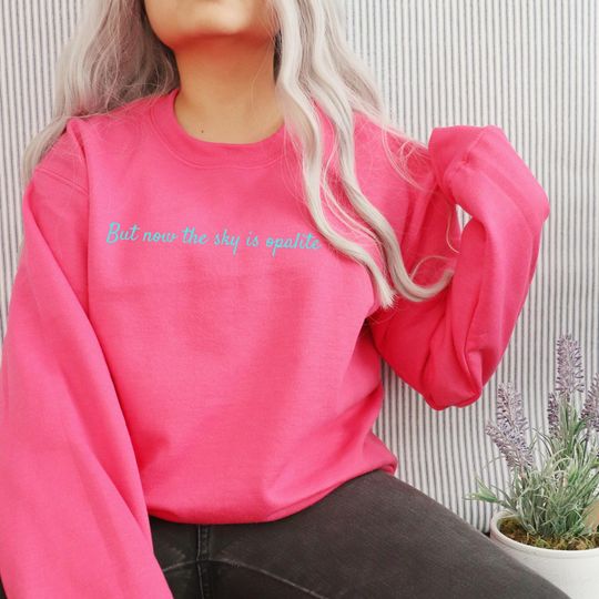 Discover Life of a Showgirl inspired Opalite Quote Sweatshirt