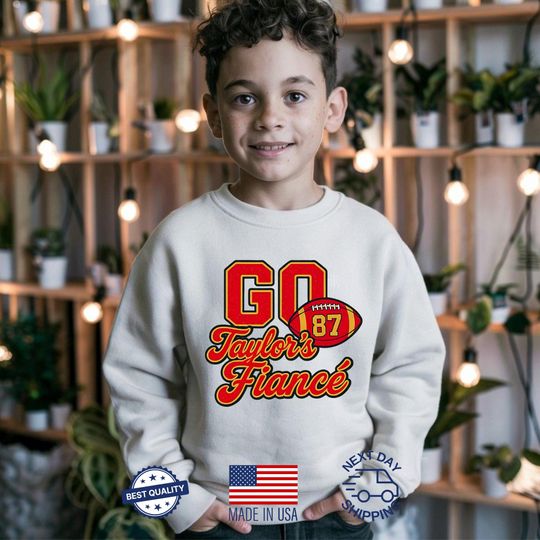 Discover Go Taylors Fiance Funny Travis Kelce Taylor Youth Sweatshirt, 87 Kansas City Football Toddler Shirts, Chiefs Game Day Fan Youth T-Shirt