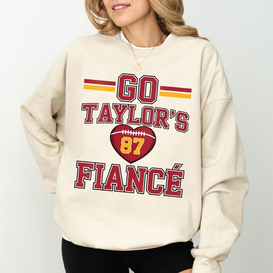 Discover Go Taylors Fianc Sweatshirt, Go Taylors Fianc Game Day Hoodie, Cute Taylors Fianc Chiefs Tee, Chiefs Game Day Kids Sweatshirt