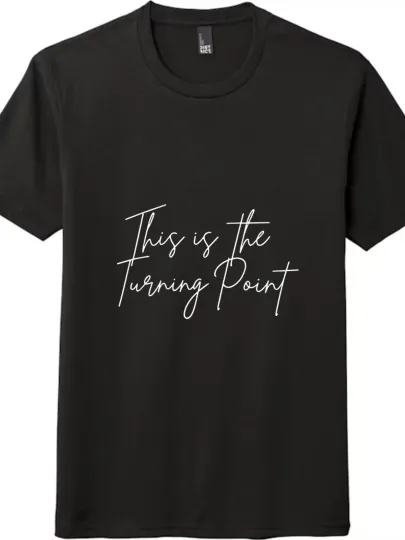 Discover This Is The Turning Point T-Shirt Charlie Kirk Script Graphic Unisex Tee
