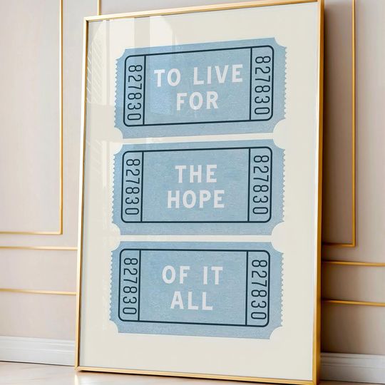 Discover Blue Ticket Stub Digital Poster, Lyric Wall Art, Pastel Hope Quote Print, Retro Aesthetic Dorm Decor, Instant Download Gift