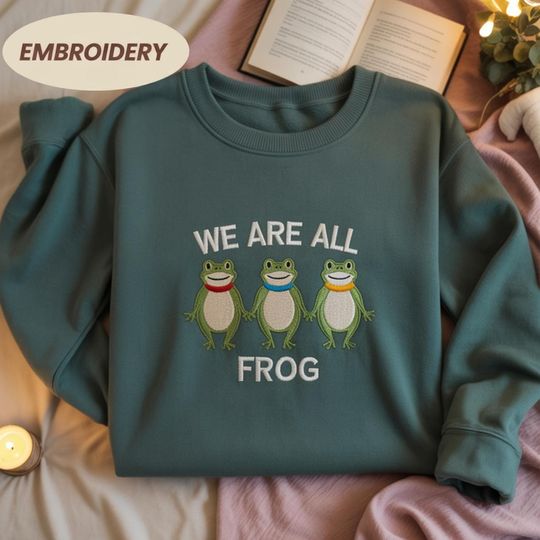 Discover We are all Frog Embroidered Sweatshirt, Ressist Frog Embroidered, Doodle Portland Frog, Abolish ICE Anti Fascism Peaceful Protest
