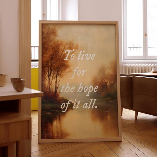 Discover To Live for the Hope of It All  Autumn Lake August Wall Art | Taylorr Swifts Inspired Fall Aesthetic Cozy Poster