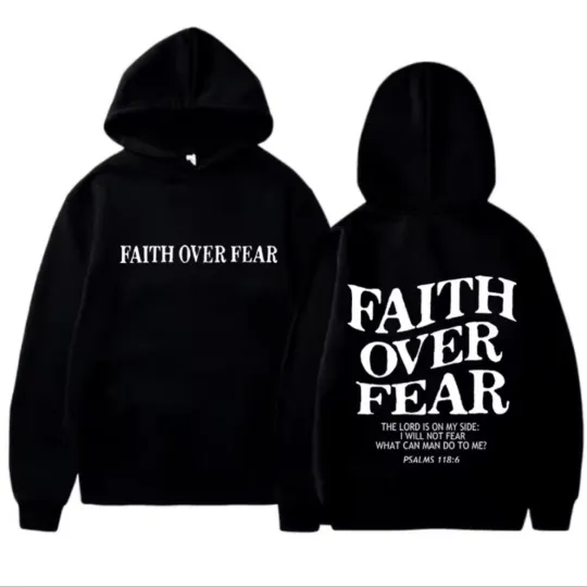 Discover Faith Over Fear Double Sided Hoodie