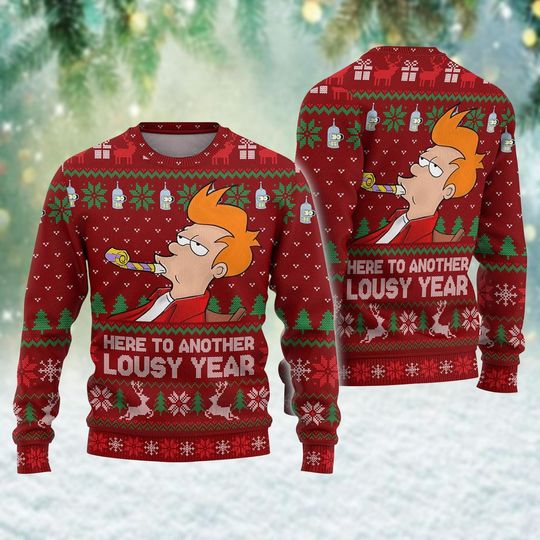 Philip J Fry Ugly Christmas Sweater, Fa-La-La-La Futurama Xmas Sweater, Here To Another Lousy Year Sweater, Sitcom Xmas Sweatshirt