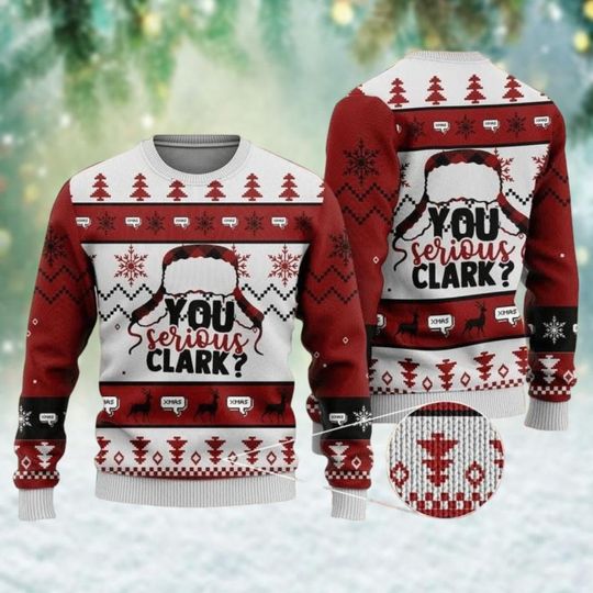 Discover You Serious Clark Ugly Christmas Sweater, Clark Griswold Xmas Sweater, Christmas Movies Sweater, Christmas Vacation Sweater