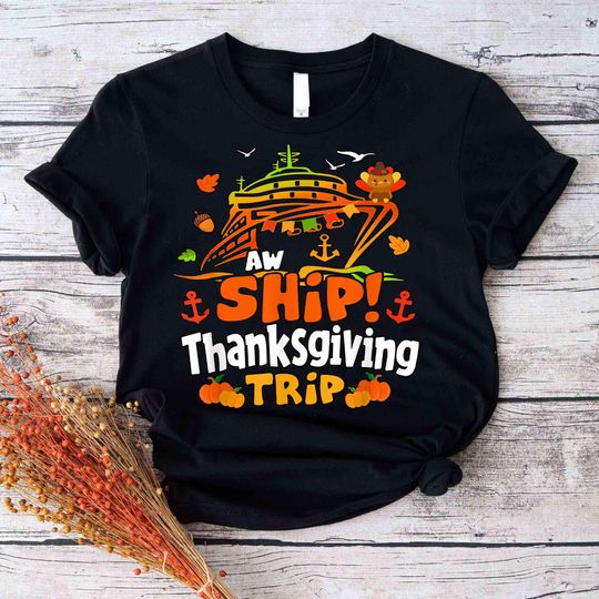 Discover Thanksgiving Trip Cruise Turkey Thanksgiving Cruise Shirt, Cruise Thanksgiving Family 2025,Cruise Vacation Cruisin Crew Matching Cruise Trip