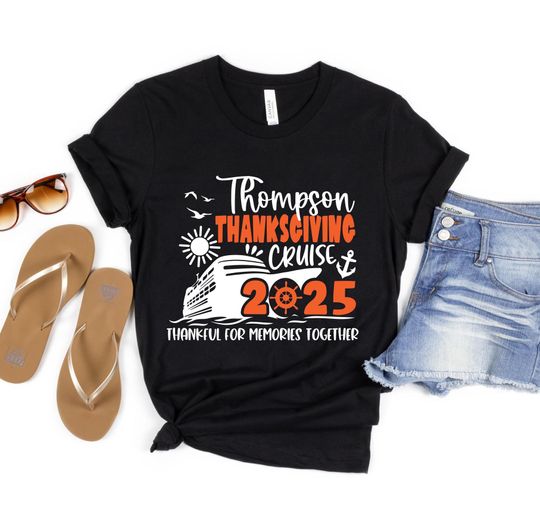 Discover Family Cruise Thanksgiving 2025 Matching Shirt Personalized Vacation Cruise Ship Cruise Squad Vacation Trip Cruise Outfits V27