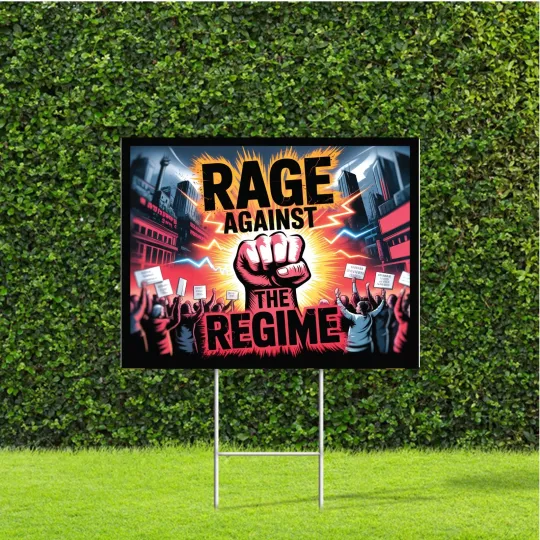 Discover Rage Against the Regime Protest Yard Sign Anti-Trump No Kings