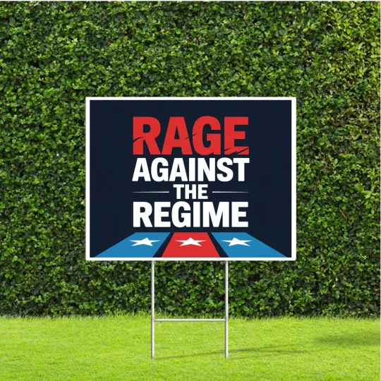 Discover Rage Against the Regime 18x22 Yard Sign Anti-Trump No Kings Decor