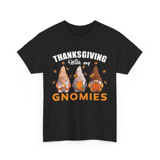 Thanksgiving Gnomies Tee: Funny Fall T-Shirt, Harvest Apparel