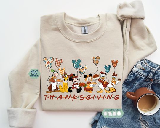 Discover Mickey And Friends Thanksgiving Shirt, Disney Thanksgiving Sweatshirt, Mickey Happy Thanksgiving, Disney Thanksgiving Dinner Shirt