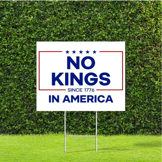 Discover No Kings Since 1776 Yard Sign with Stake for Home & Living Decor