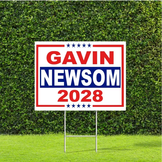 Discover Gavin Newsom 2028 President Yard Sign with Metal H Stake