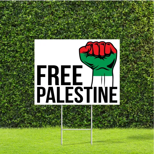 Discover Free Palestine Fist Up Yard Sign 18x22 with Metal Stake for Peaceful Protest