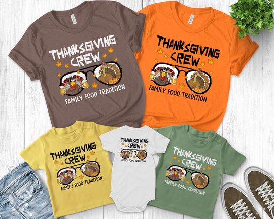 Thanksgiving Crew Shirt, Family Food Tradition, Family Matching Shirt, Thanksgiving Dinner, Thanksgiving Family Shirt, Thankful Shirt