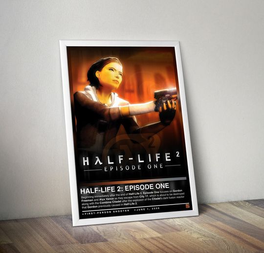 Half-Life 2 Episode One Poster | Half-Life Print | Gaming Posters | Gaming Decors | Video Game Posters | Gaming Gift | Gaming Art