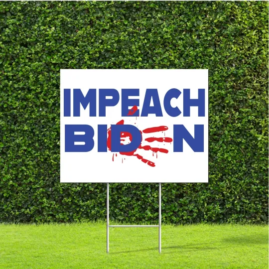 Discover Impeach Biden, Blood on hand, bloody hand Yard Sign with Metal H Stake