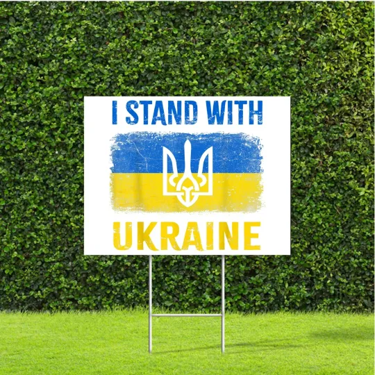 Discover I Stand with Ukraine with Blue & Yellow Colors on Coroplast Yard Sign