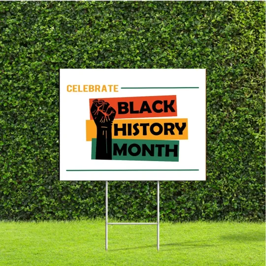 Discover Celebrate Black History Month on White Yard Sign, Large 18x22" w metal H Stake