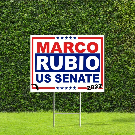 Discover Marco Rubio Florida US Senate Race Yard Sign with Metal H Stake