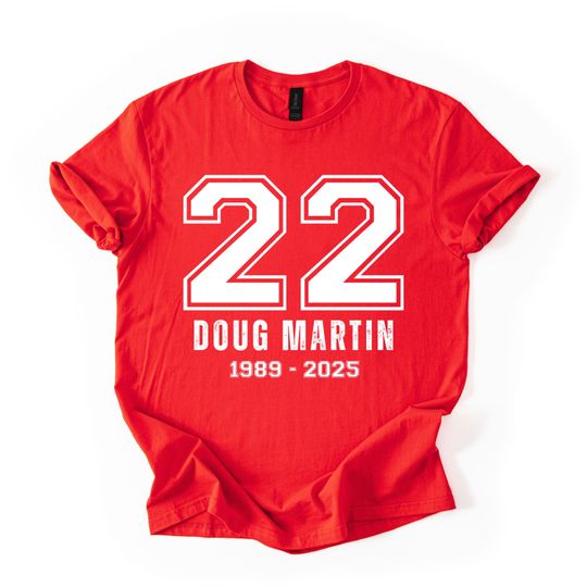 Discover Doug Martin Tee, 22 Memorial Shirt, Tribute T-Shirt,Legacy Number Tee,Football Tribute T-Shirt,Doug Martin Memorial Shirt, Legacy Number Tee
