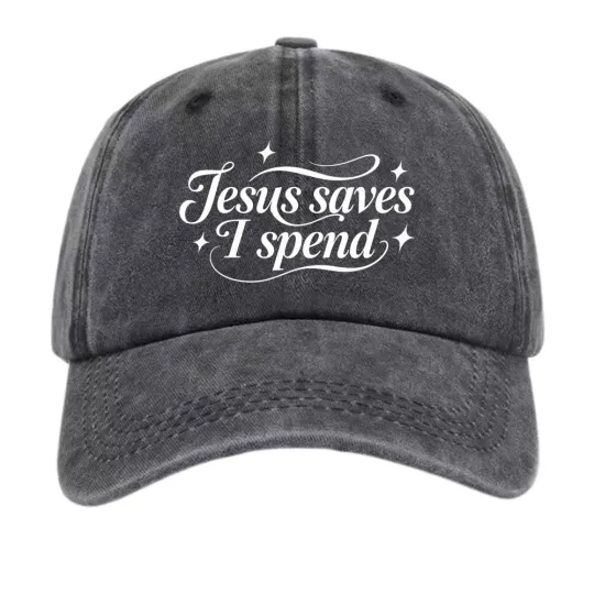 Discover Jesus Saves I Spend Hat Funny Christian Faith Graphic Baseball Cap Unisex