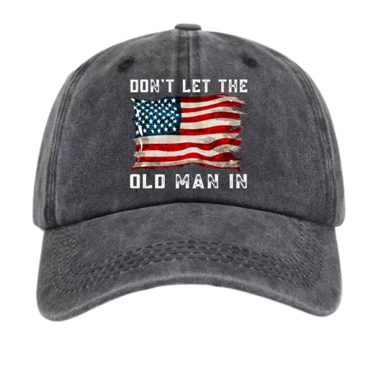 Discover Don’t Let The Old Man In American Flag Patriotic Baseball Cap Hat
