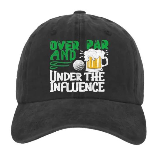 Discover Over Par Under the Influence Golf Dad Hat – Beer Funny Streetwear Cap