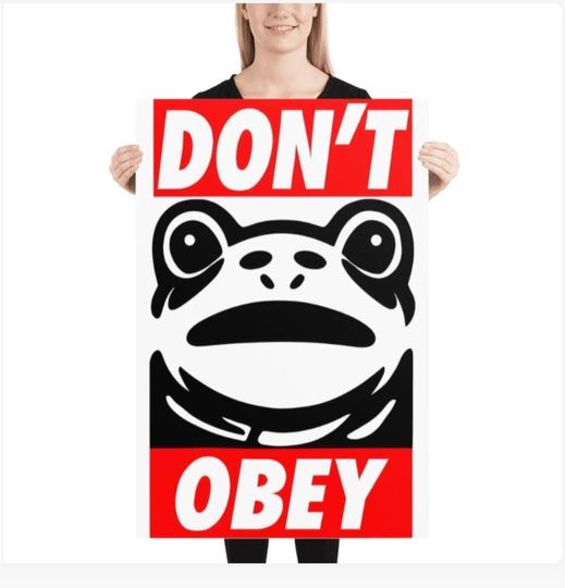 Don't Obey Portland Frog Poster - Anti-Trump Poster, Political Rally Poster, Anti-MAGA, Anti-Ice, Anti-Fascists, Snarky Humor Sign