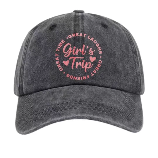 Discover Girls Trip Great Friends Great Laughs Baseball Cap Vintage Dad Hat