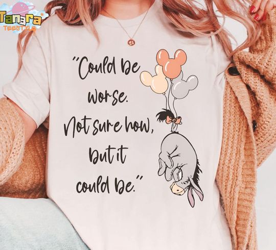 Discover Retro 90s Cute Eeyore Could Be Worse Shirt, Disney Winnie The Pooh Collection, Magic Kingdom Gift, Family Vacation Tee,Classic Disney Design