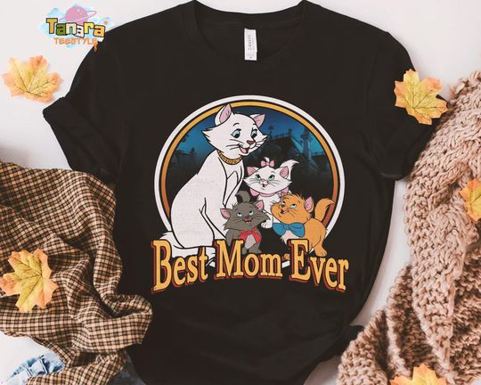 Discover Disney Best Mom Ever The Aristocats T-Shirt, Duchess Cat Mom Gift, Mother's Day Gift Ideas, Matching Tee for Mama, Disneyland Trip