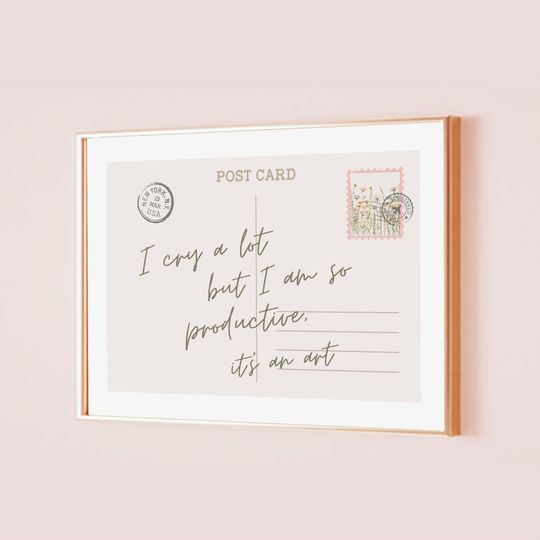 Discover I Cry A Lot But I Am So Productive Taylor Poster Postcard Lyric Print Inspired Subtle Office Decor Quote Home Room Artwork Digital Printable