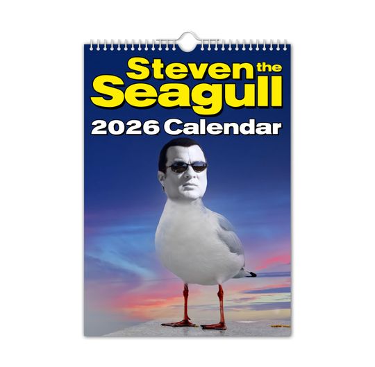 Steven 'THE' Seagull - 2026 Wall Calendar // Funny / Quirky / Christmas / Birthday / Gift Idea / Present / Novelty / Humour / Secret Santa