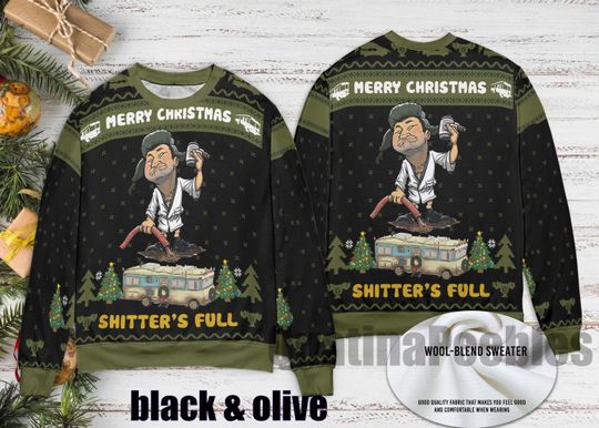Merry Christmas Shitters Full Ugly Christmas Sweater, Funny Ugly Sweater Gift For Christmas, Ugly Sweater, Ugly Christmas Sweater