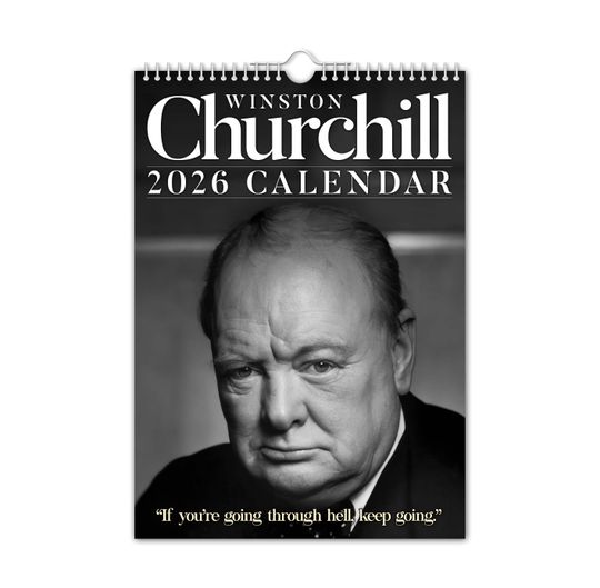 Discover Winston Churchill Quotes - 2026 Wall Calendar // Christmas / Birthday / Gift Idea / Present / Novelty / The Calendar King