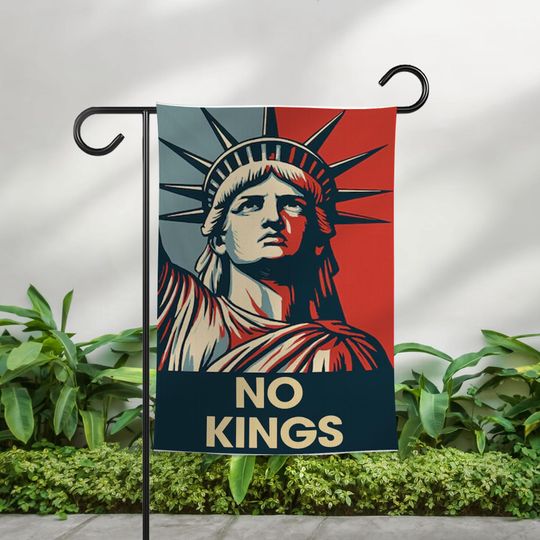 Discover No Kings Garden Flag