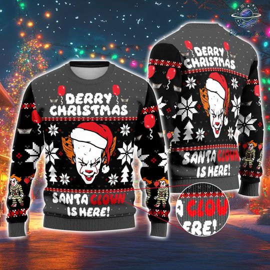 Pennywise Ugly Christmas Sweatshirt | It Movie Derry Christmas Santa Clown Is Here Ugly Sweater | Horror Halloween Movie Xmas Sweater