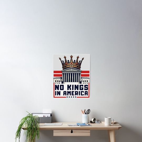 Discover No Kings In America Poster