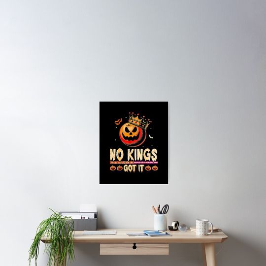 Discover No Kings got it  Poster